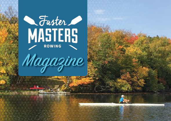 Faster Masters Rowing™ Magazine