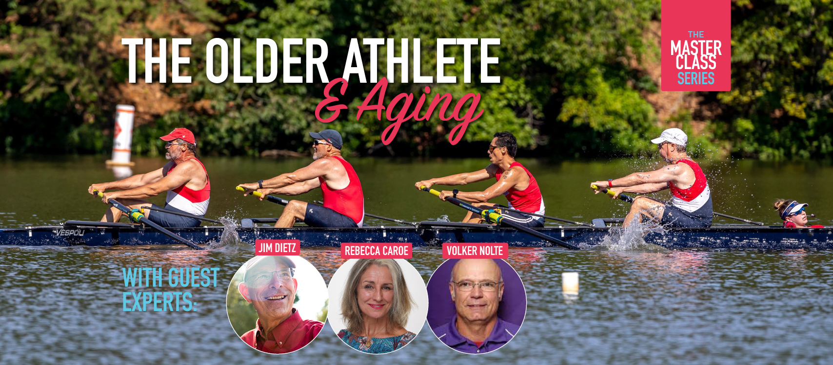 Jim Dietz, Volker Nolte explain how to adjust your rowing as you age and benefit.