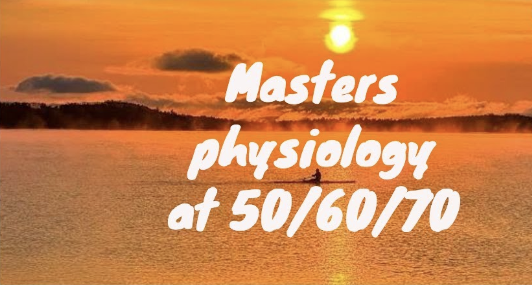 Masters physiology at 50/60/70